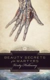 Beauty Secrets of The Martyrs