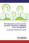 Remittances and Economic growth: Empirical evidence from Bangladesh