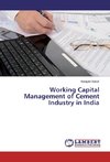 Working Capital Management of Cement Industry in India