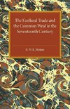 The Eastland Trade and the Common Weal in the Seventeenth Century