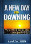 NEW DAY IS DAWNING