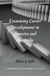 Examining Career Development in Jamaica and Australia