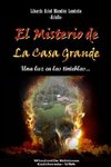 EL Misterio de La Casa Grande