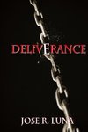 DELIVERANCE!