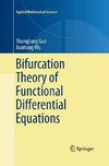 Bifurcation Theory of Functional Differential Equations