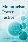Monotheism, Power, Justice