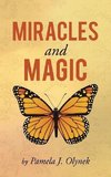 Miracles and Magic