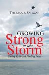 Growing Strong in the Storm