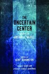 The Uncertain Center