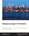 Designing Hyper-V Solutions