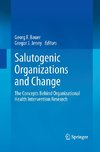 Salutogenic organizations and change