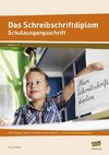 Das Schreibschriftdiplom - Schulausgangsschrift (SAS)