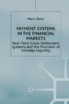 Payment Systems in the Financial Markets