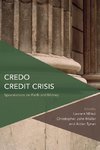 Credo Credit Crisis