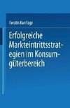 Erfolgreiche Markteintrittsstrategien im Konsumgüterbereich