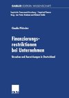 Finanzierungsrestriktionen bei Unternehmen