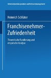 Franchisenehmer-Zufriedenheit