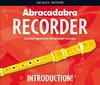 Abracadabra Recorder Introduction