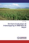 On-Farm Evaluation of Intercropping in Mid-Hills of Nepal