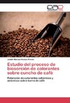 Estudio del proceso de biosorción de colorantes sobre cuncho de café