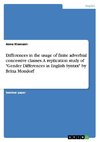 Differences in the usage of finite adverbial concessive clauses. A replication study of 