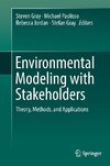 Environmental Modeling with Stakeholders