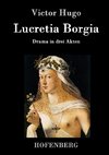 Lucretia Borgia