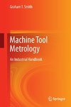 Machine Tool Metrology