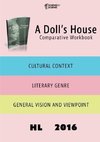A Doll's House Comparative Workbook HL16