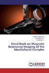 Hand Book on Magnetic Resonance Imaging of the Maxillofacial Complex