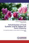 Rehabilitation of Tank Systems and its Impact on Farm Economy