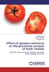 Effect of gamma radiations on the proximate analysis of fresh Tomato