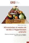 Alimentation et modes de vie liés à l'hypertension artérielle