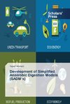 Development of Simplified Anaerobic Digestion Models (SADM's)