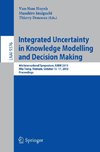 Integrated Uncertainty in Knowledge Modelling and Decision Making