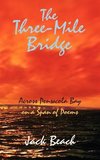 The Three-Mile Bridge