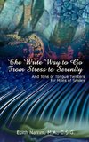 The Write Way to Go from Stress to Serenity