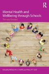 Mental Health and Wellbeing through Schools