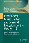 Exotic Brome-Grasses in Arid and Semiarid Ecosystems of the Western US