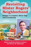 Revisiting Mister Rogers' Neighborhood