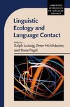 Linguistic Ecology and Language Contact