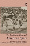 The Routledge History of American Sport