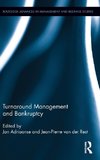 Turnaround Management and Bankruptcy