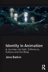 Batkin, J: Identity in Animation