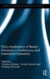 Policy Implications of Evolutionary and Institutional Economics