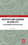 Creativity and Learning in Later Life