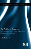 The Politics of Evidence