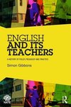 Gibbons, S: English and Its Teachers