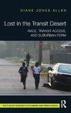 Lost in the Transit Desert