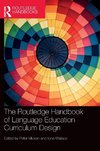 The Routledge Handbook of Language Education Curriculum Design